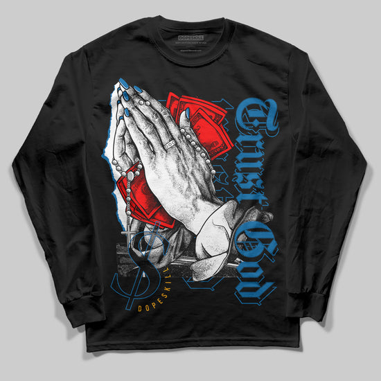 Jordan 4 Retro GS 'Messy Room' DopeSkill Long Sleeve T-Shirt Trust God Graphic Streetwear - Black