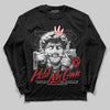 Jordan 4 OG “White Cement” DopeSkill Long Sleeve T-Shirt In My Way Graphic Streetwear - Black