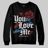 Jordan 6 “Reverse Infrared” DopeSkill Sweatshirt You’re Lost Without Me Graphic Streetwear - black