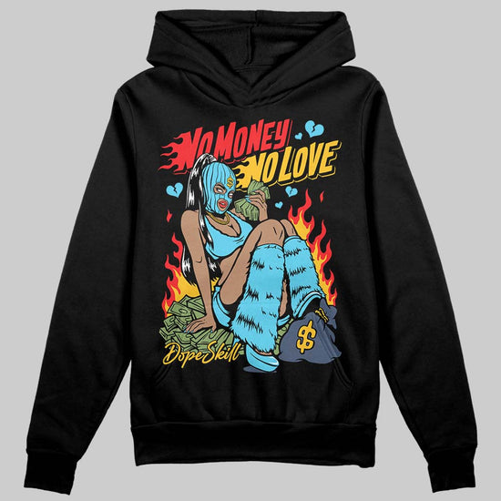Jordan 11 Retro Gamma Blue (2025) DopeSkill Hoodie Sweatshirt No Money No Love Graphic Streetwear - black