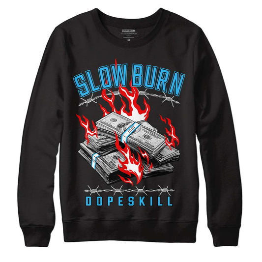 Jordan 1 High Retro OG “University Blue” DopeSkill Sweatshirt Slow Burn Graphic Streetwear - Black