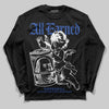 Royal Blue Sneakers DopeSkill Long Sleeve T-Shirt All Earned Graphic Streetwear - Black