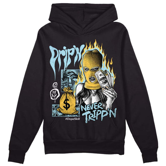 Jordan 13 “Blue Grey” DopeSkill Hoodie Sweatshirt Drip'n Never Tripp'n Graphic Streetwear - Black