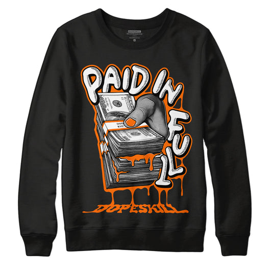 Orange, Black & White Sneakers DopeSkill Sweatshirt Paid In Full Graphic Streetwear - Black