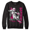 Jordan 1 Low GS “Fierce Pink” Dopeskill Sweatshirt You Got All My Love Graphic Streetwear - Black