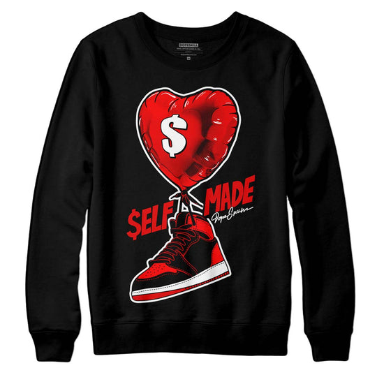 Jordan 1 Retro High OG "Satin Bred" DopeSkill Sweatshirt Self Made Graphic Streetwear - Black