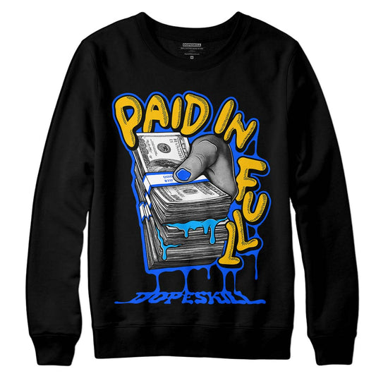 Royal Blue Sneakers DopeSkill Sweatshirt Paid In Full Graphic Streetwear - Black