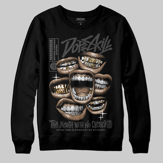 Jordan 4 “Black Cat” (2025) DopeSkill Sweatshirt The Mouth With No Droughts Graphic Streetwear - Black
