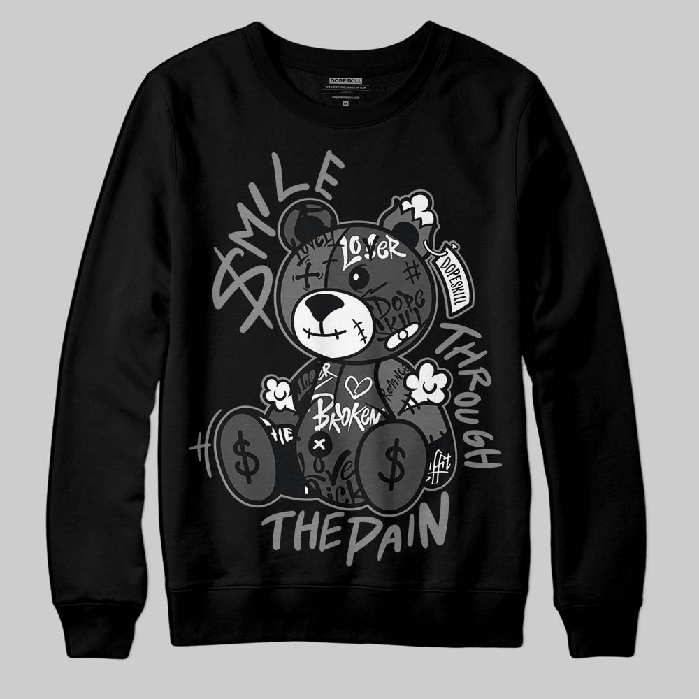 Jordan 4 “Black Cat” (2025) DopeSkill Sweatshirt Smile Through The Pain Graphic Streetwear - Black