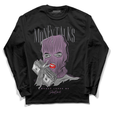 Jordan 2 “Mauve/Off-Noir” DopeSkill Long Sleeve T-Shirt Money Talks Graphic Streetwear - Black 