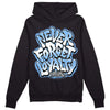 Jordan 9 Powder Blue DopeSkill Hoodie Sweatshirt Never Forget Loyalty Graphic Streetwear - Black