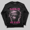 Pink Sneakers DopeSkill Long Sleeve T-Shirt Look In My Eyes Graphic Streetwear - Black