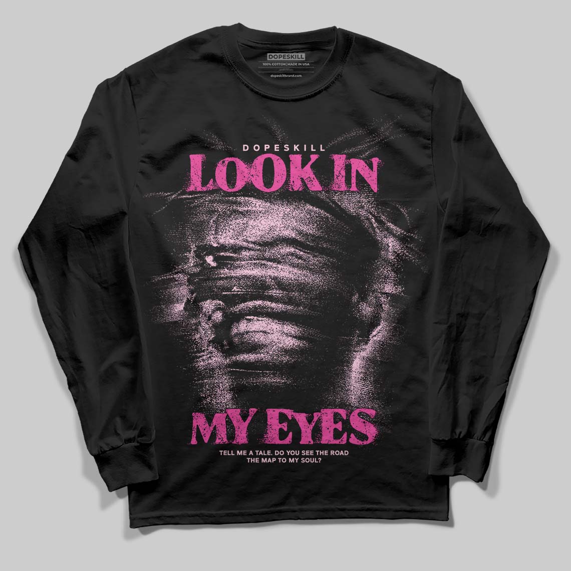 Pink Sneakers DopeSkill Long Sleeve T-Shirt Look In My Eyes Graphic Streetwear - Black