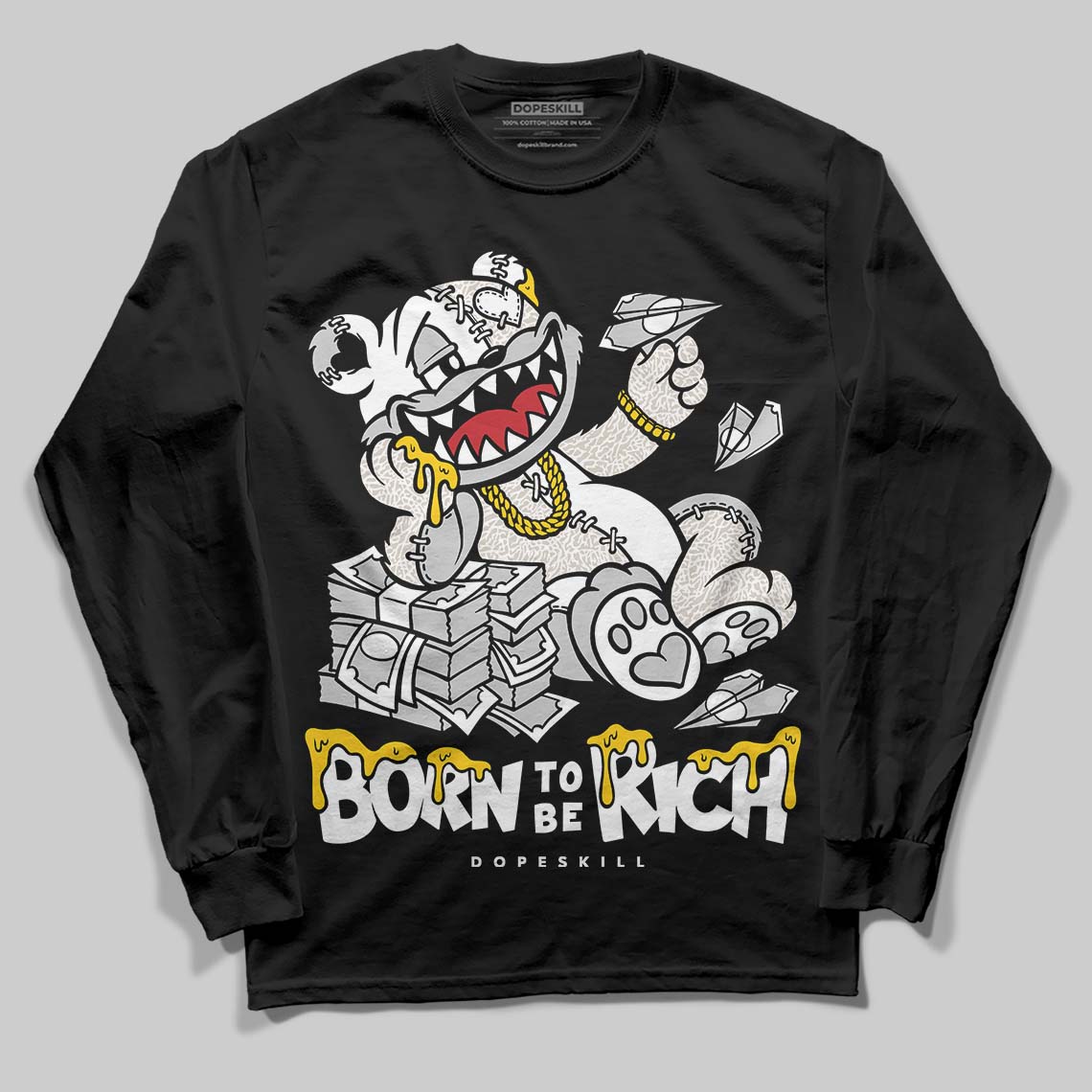 Jordan 3 Retro Pure Money DopeSkill Long Sleeve T-Shirt Born To Be Rich Graphic Streetwear - Black