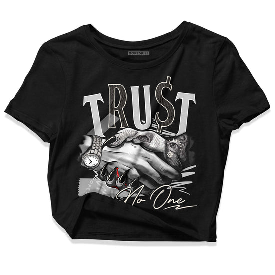 Jordan 3 “Off Noir” DopeSkill Women's Crop Top Trust No One Graphic Streetwear - Black