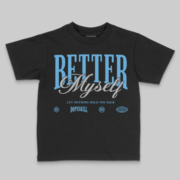 Jordan 14 Retro Black and University Blue DopeSkill Toddler Kids T-shirt Better Myself Graphic Streetwear - black