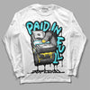 Jordan 5 Aqua DopeSkill Long Sleeve T-Shirt Paid In Full Graphic Streetwear - White