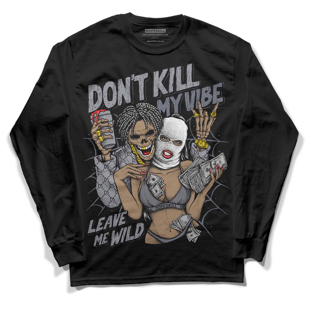 Jordan 14 Retro 'Stealth' DopeSkill Long Sleeve T-Shirt Don't Kill My Vibe Graphic Streetwear - Black