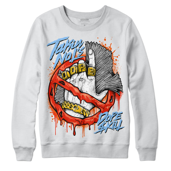 Jordan 6 Retro Toro Bravo DopeSkill Sweatshirt Takin No L's Graphic Streetwear - White