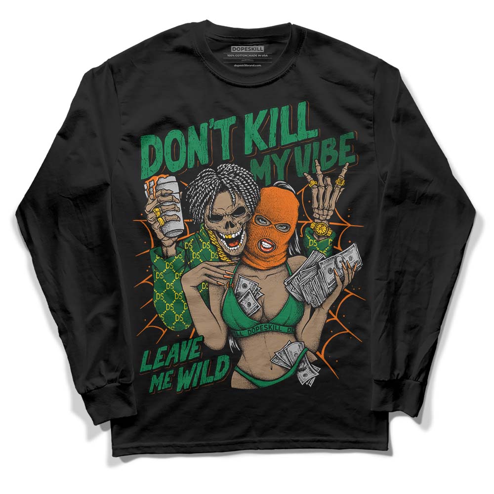 Green Sneakers DopeSkill Long Sleeve T-Shirt Don't Kill My Vibe Graphic Streetwear - Black