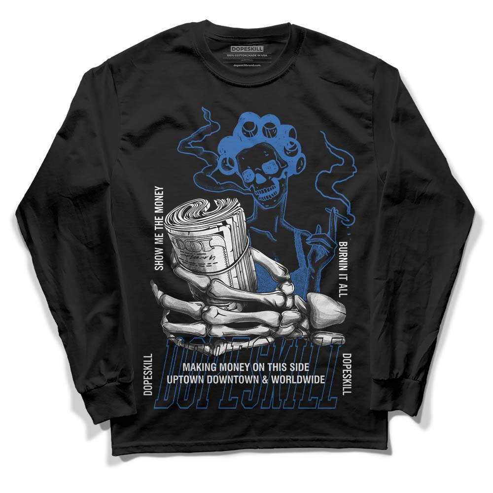 Jordan 11 Low “Space Jam” DopeSkill Long Sleeve T-Shirt Show Me The Money Graphic Streetwear - Black