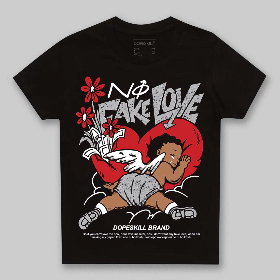 Jordan 4 OG “White Cement” DopeSkill Toddler Kids T-shirt No Fake Love Graphic Streetwear - black