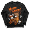 Jordan 12 Retro Brilliant Orange DopeSkill Long Sleeve T-Shirt Money Is Our Motive Bear Graphic Streetwear - Black