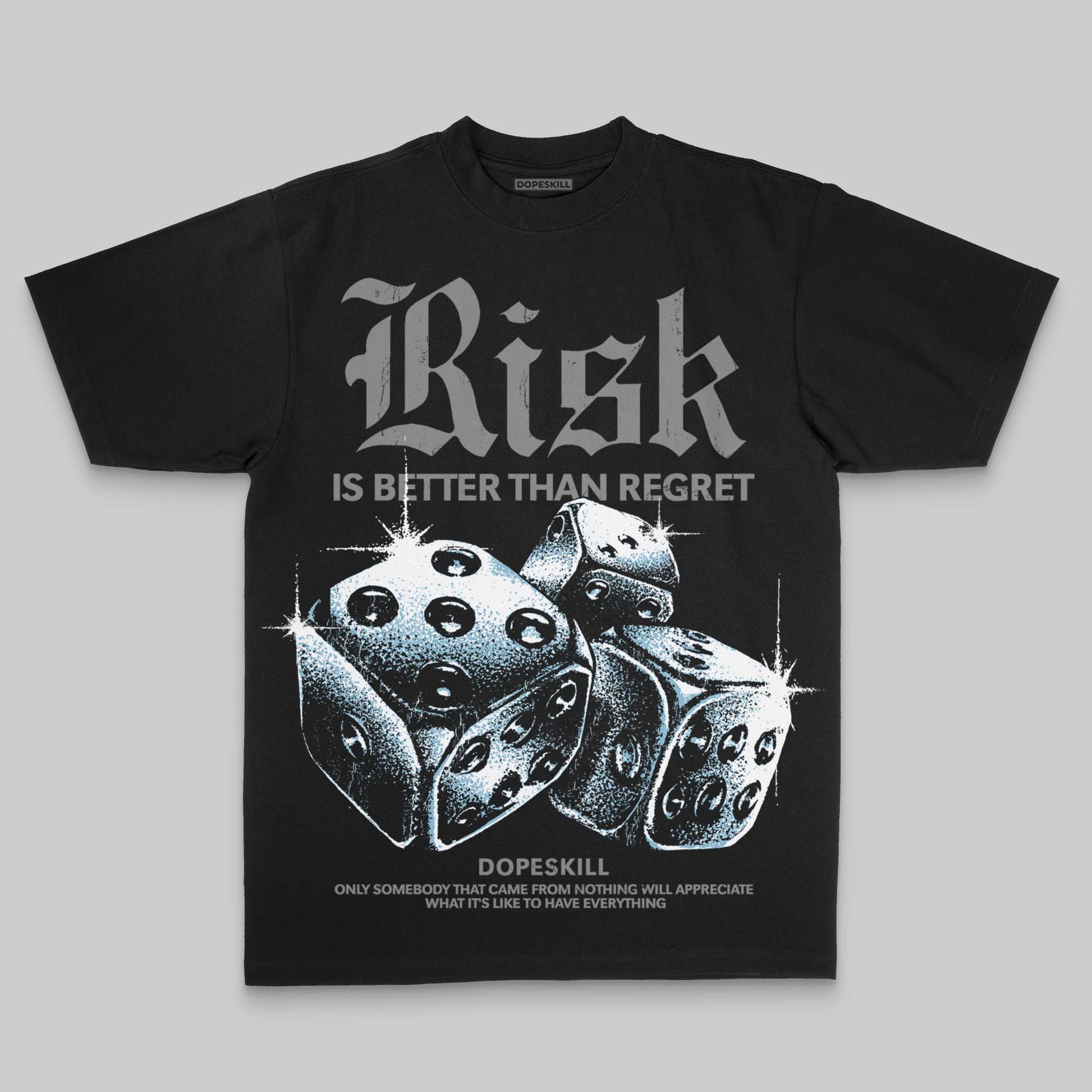 Grey Oversize Print Risk Is Better Than Regret DopeSkill Graphic Premium T-shirt Streetwear - Black