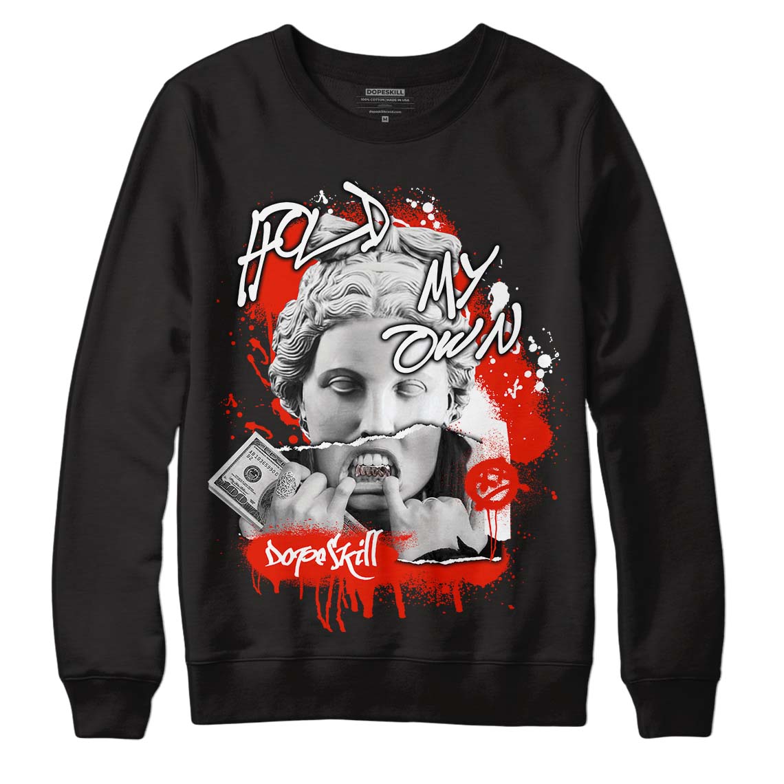 Yeezy Foam Runner Red Dopeskill Sweatshirt Hold My Own Graphic Streetwear - Black