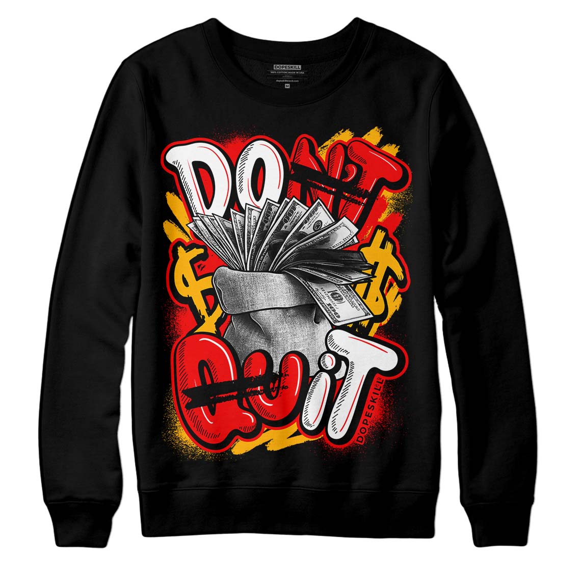 Red Sneakers DopeSkill Sweatshirt Don't Quit Graphic Streetwear - Black