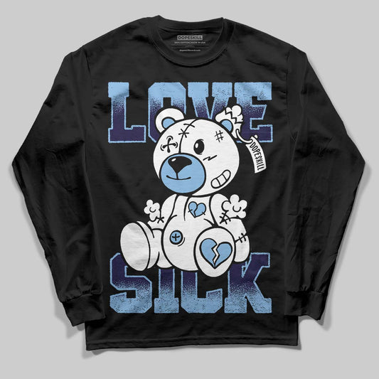 Jordan 6 University Blue DopeSkill Long Sleeve T-Shirt Love Sick Graphic Streetwear - Black