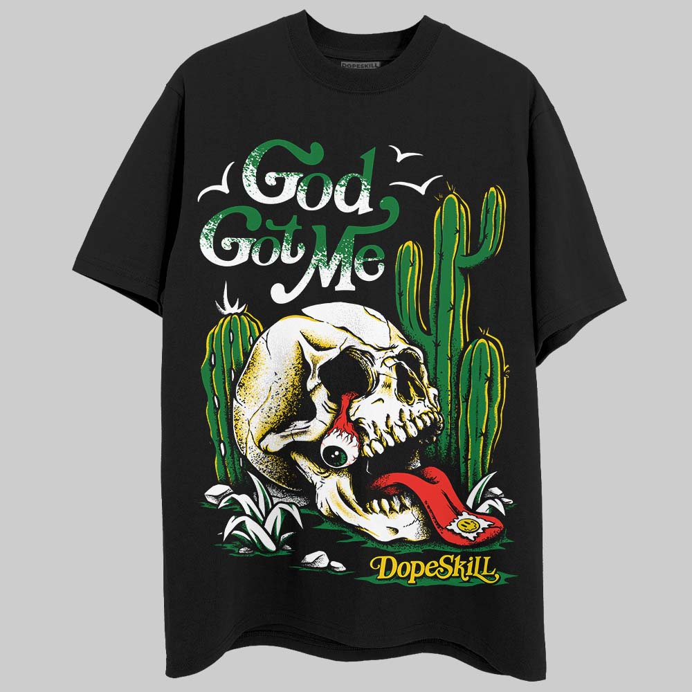 Jordan 5 “Lucky Green” DopeSkill T-Shirt God Got Me Graphic Streetwear - Black