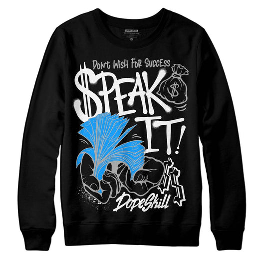 Jordan 6 “Reverse Oreo” DopeSkill Sweatshirt Speak It Graphic Streetwear - Black