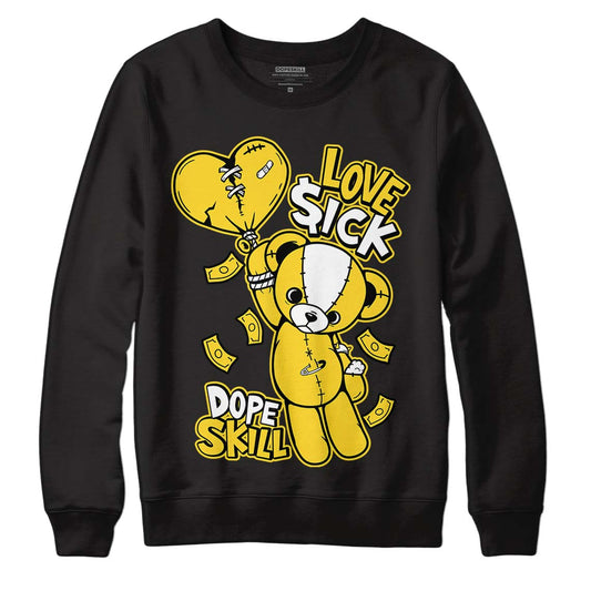 Jordan 4 Tour Yellow Thunder DopeSkill Sweatshirt Love Sick Graphic Streetwear - Black