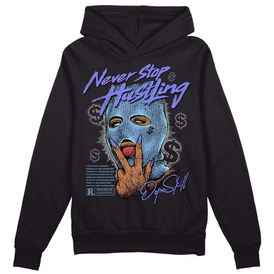 University Blue Sneakers  DopeSkill Hoodie Sweatshirt Never Stop Hustling Graphic Streetwear - Black