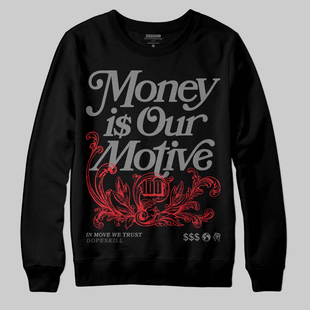 Jordan 10 Retro Shadow (2025) DopeSkill Sweatshirt Money Is Our Motive Typo Graphic Streetwear - Black