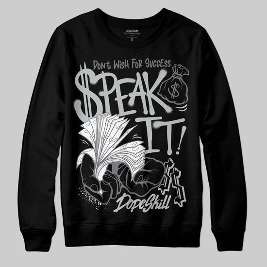 Jordan 4 “Fear” DopeSkill Sweatshirt Speak It Graphic Streetwear - Black