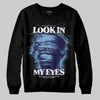 University Blue Sneakers DopeSkill Sweatshirt Look In My Eyes Graphic Streetwear - Black