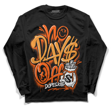 Jordan 12 Retro Brilliant Orange DopeSkill Long Sleeve T-Shirt No Days Off Graphic Streetwear - Black