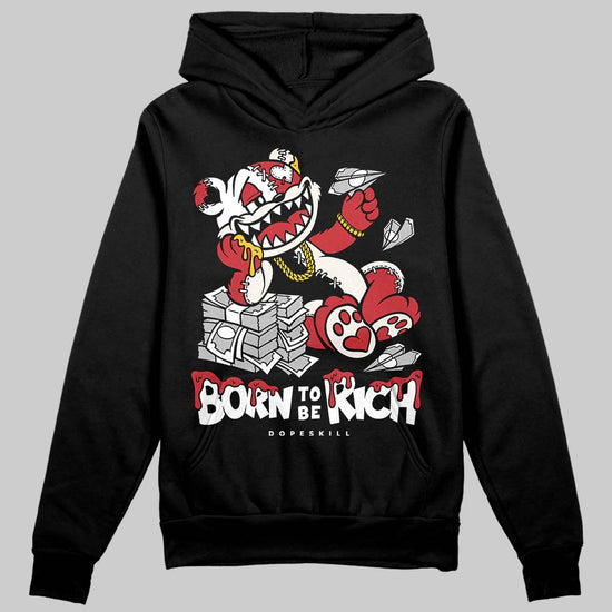 Jordan 4 “Flight Club” DopeSkill Hoodie Sweatshirt Born To Be Rich Graphic Streetwear - Black