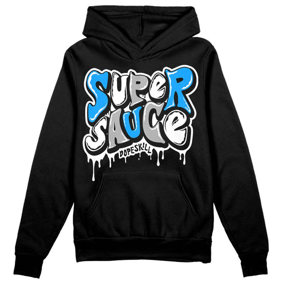 Jordan 6 “Reverse Oreo” DopeSkill Hoodie Sweatshirt Super Sauce Graphic Streetwear - black