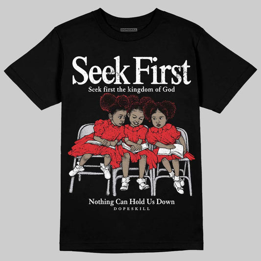 Jordan 4 Retro Red Cement DopeSkill T-Shirt New Seek First Graphic Streetwear - Black