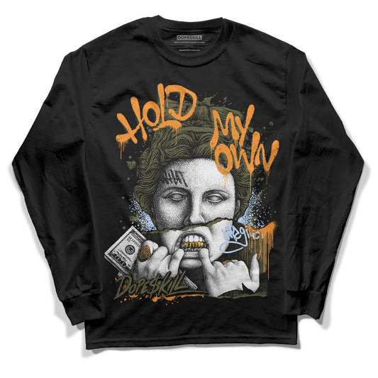 Jordan 5 "Olive" DopeSkill Long Sleeve T-Shirt Hold My Own Graphic Streetwear - Black