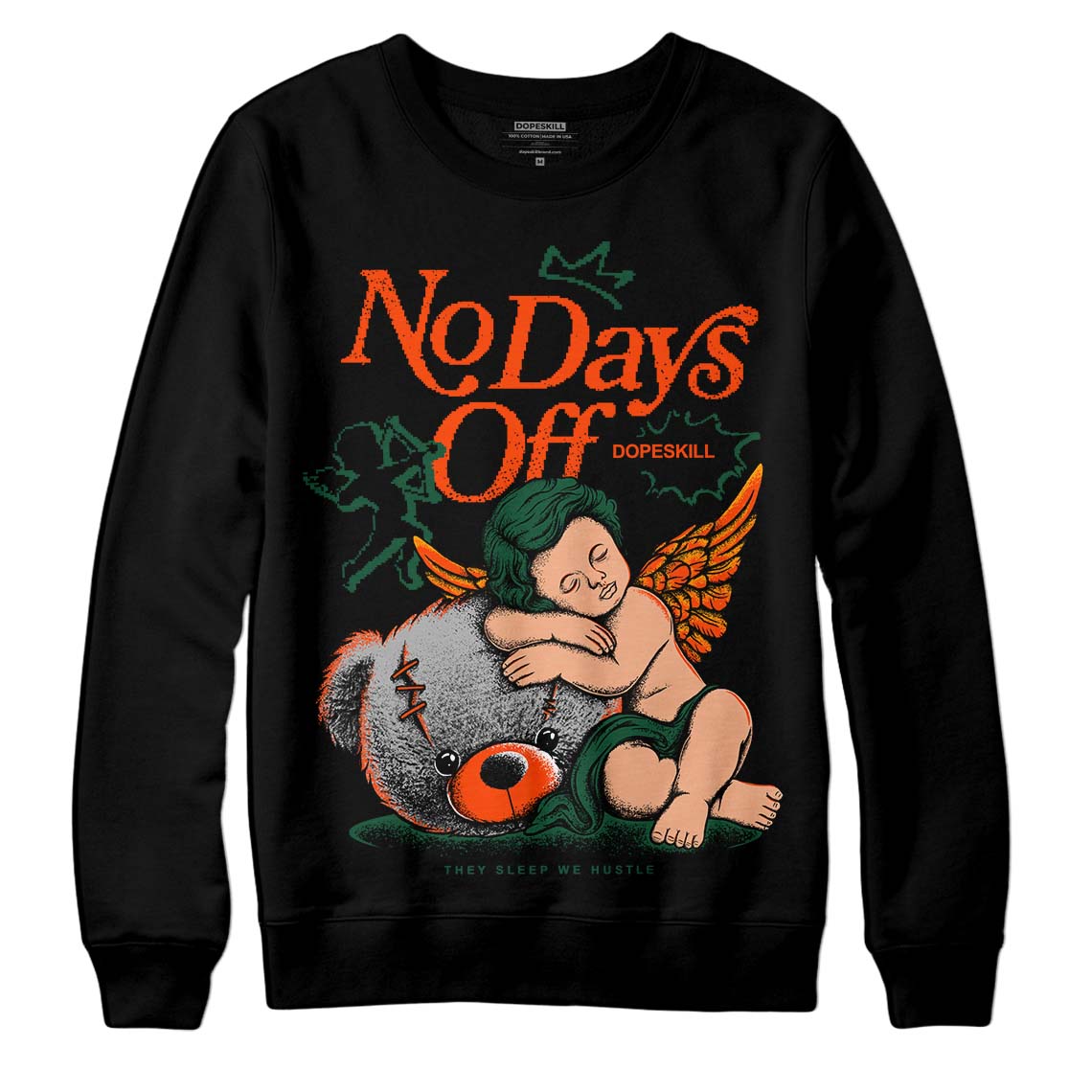 Dunk Low Team Dark Green Orange DopeSkill Sweatshirt New No Days Off Graphic Streetwear - Black