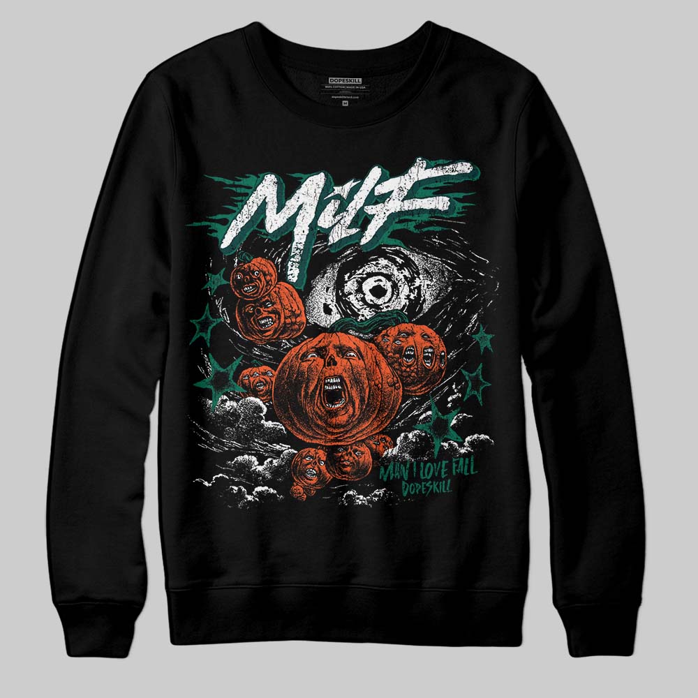 Jordan 4 Retro Oxidized Green DopeSkill Sweatshirt MILF Graphic Streetwear - Black