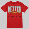 Jordan 14 Retro Ferrari (2025) DopeSkill T-Shirt Better Myself Graphic Streetwear - red