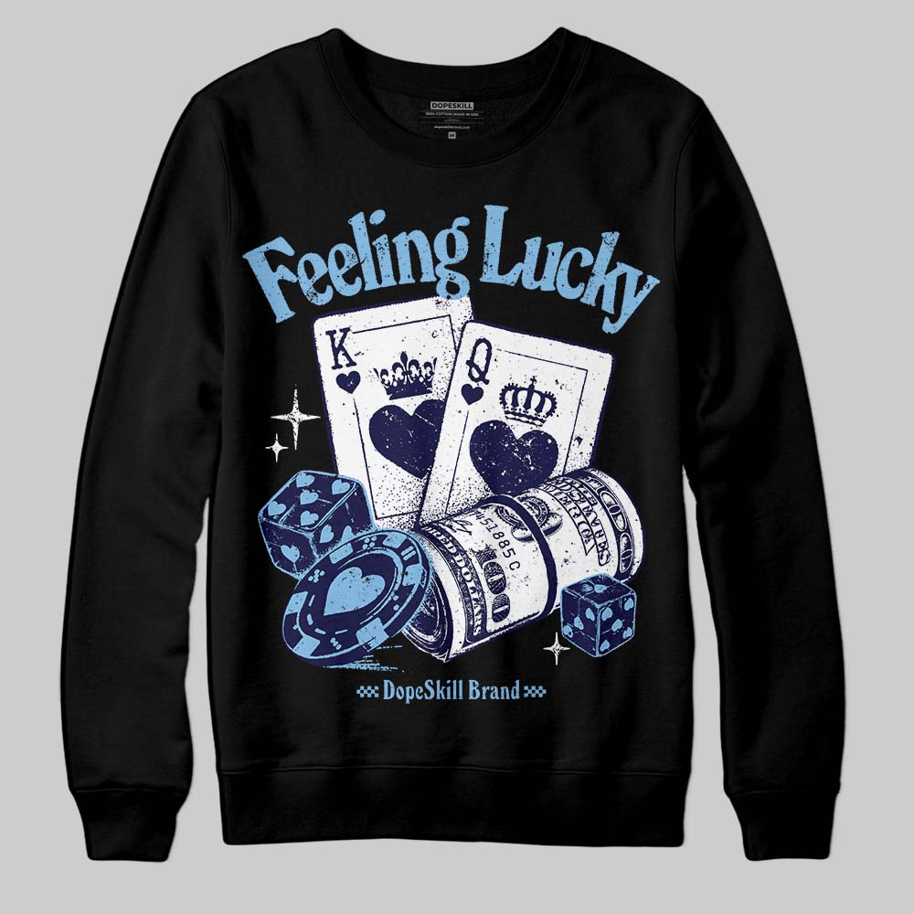 University Blue Sneakers DopeSkill Sweatshirt Feeling Lucky Graphic Streetwear - Black