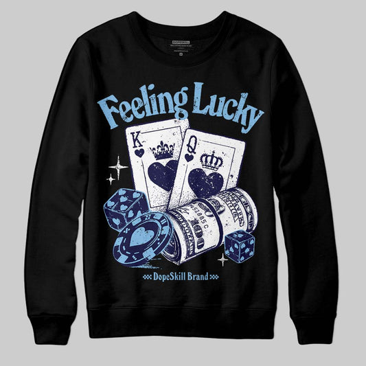 University Blue Sneakers DopeSkill Sweatshirt Feeling Lucky Graphic Streetwear - Black