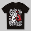 Jordan 4 OG “White Cement” DopeSkill Toddler Kids T-shirt God Made Me Perfect Graphic Streetwear - black