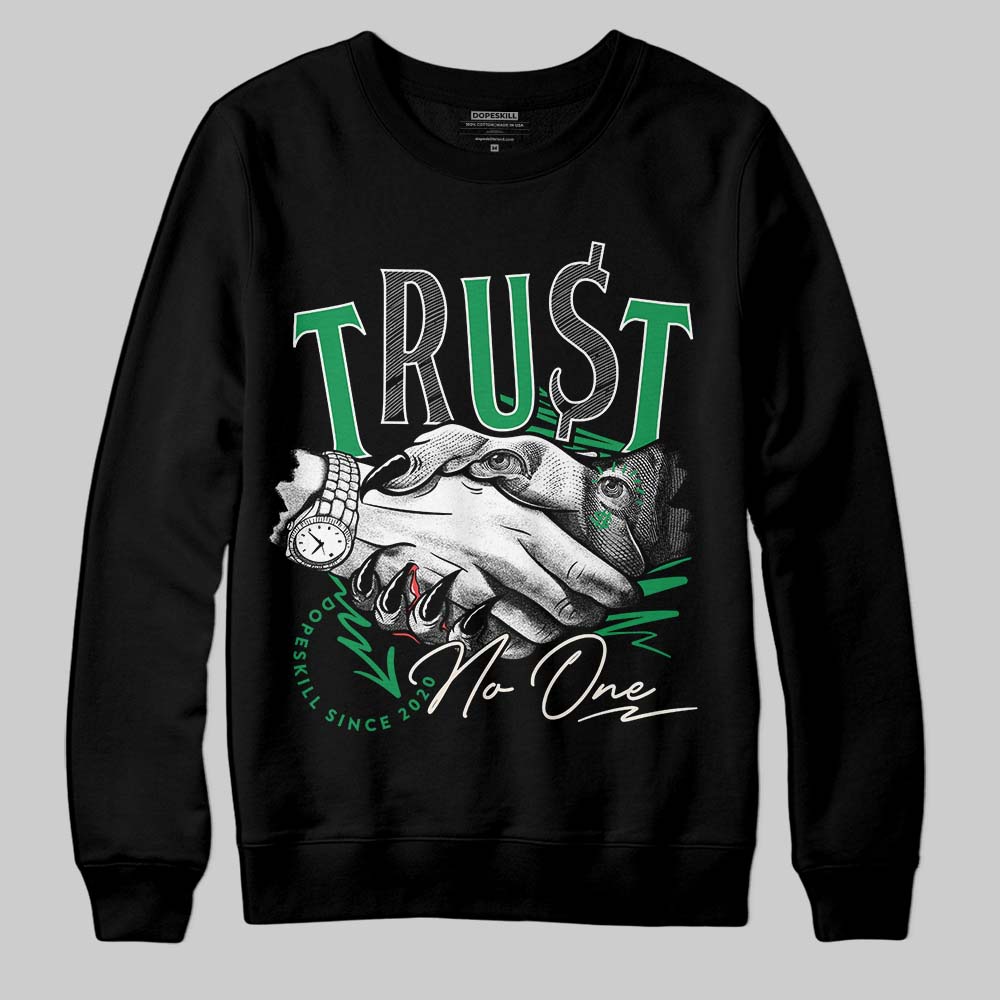 Jordan 2 Retro Lucky Green DopeSkill Sweatshirt Trust No One Graphic Streetwear - Black